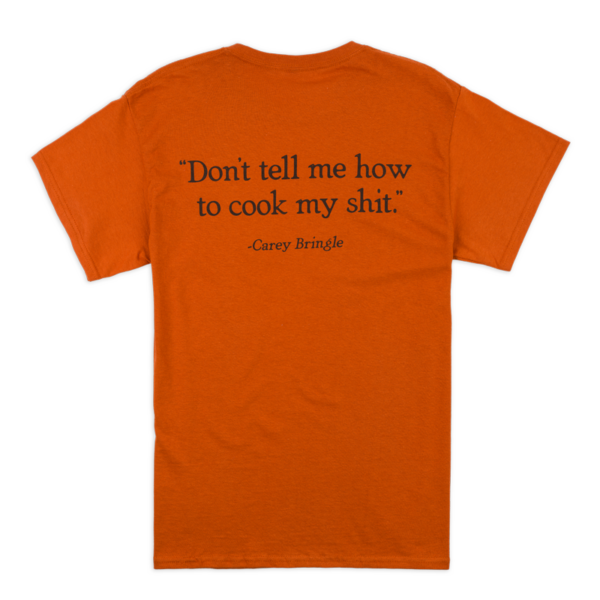 Bringles Don't Tell Me How Tee - Texas Orange - Image 2