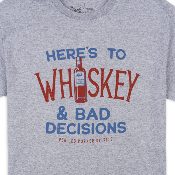 PLPS Whiskey & Bad Decisions Tee - Sport Grey - Image 3