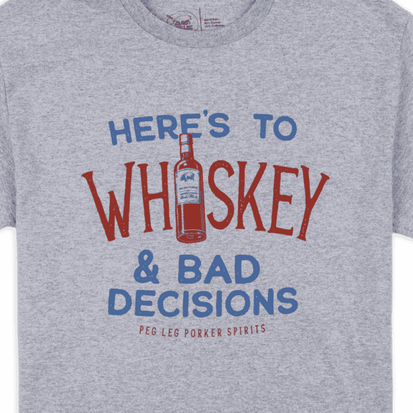 PLPS Whiskey & Bad Decisions Tee - Sport Grey - Image 3